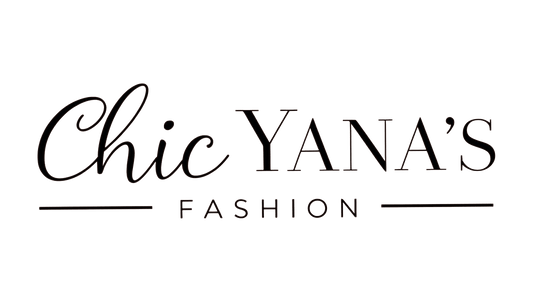 Welcome to Chic Yana's Fashion: Where Style Meets Confidence - Chic Yana's Fashion